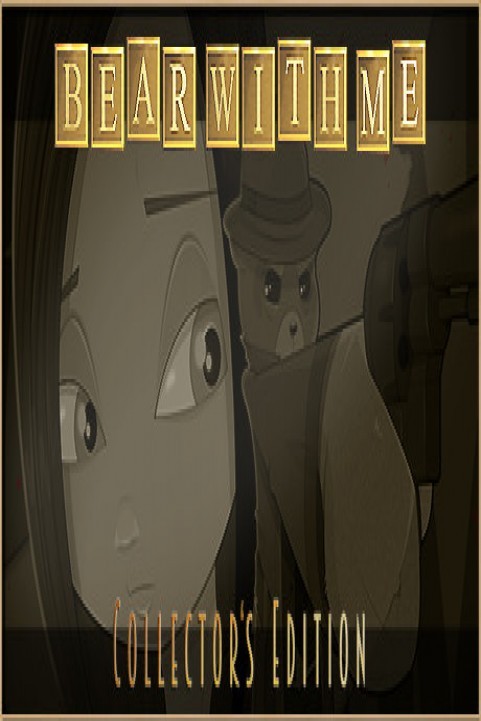 Bear With Me Collectors Edition poster