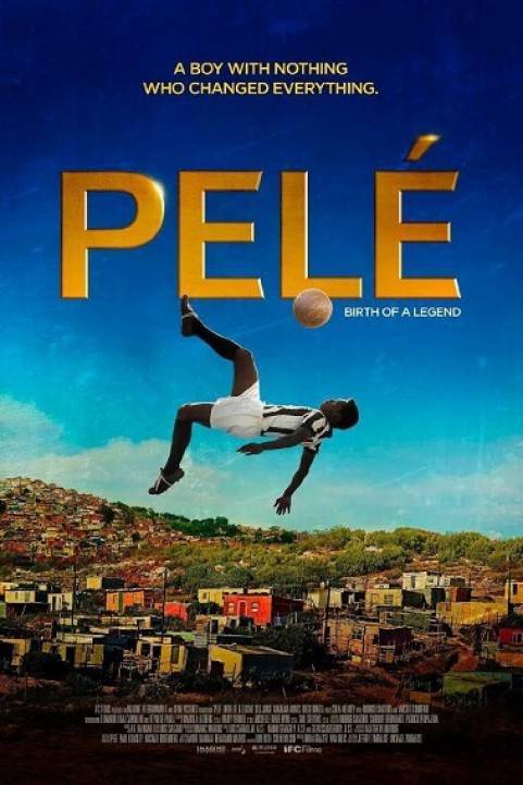 Pelé: Birth of a Legend (2016) poster