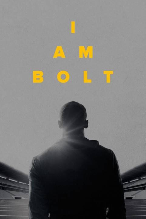 I Am Bolt poster