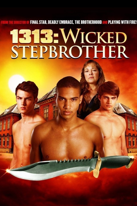 1313: Wicked Stepbrother poster