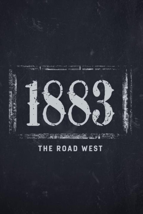 1883: The Road West poster
