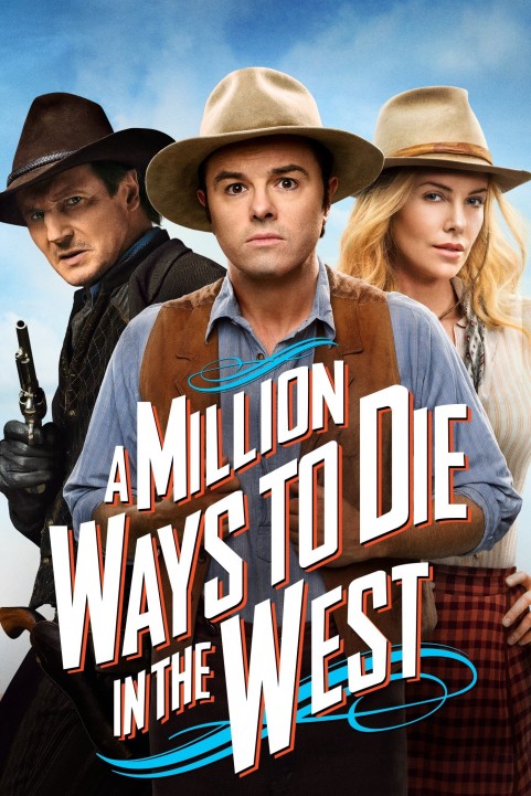 A Million Ways to Die in the West (2014) poster