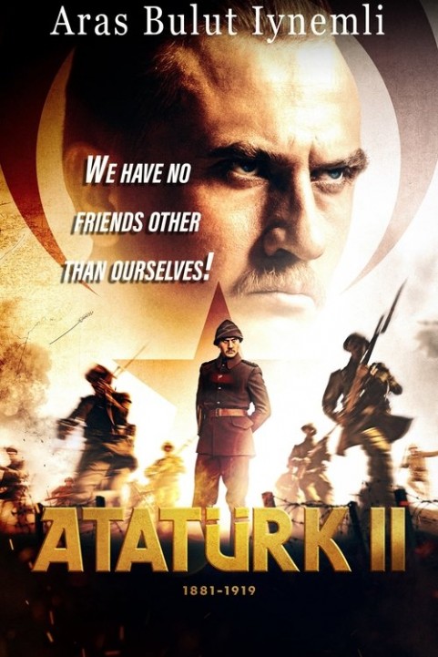 AtatÃ¼rk II 1881 â€“ 1919 poster