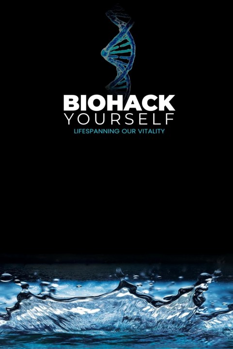 Biohack Yourself poster