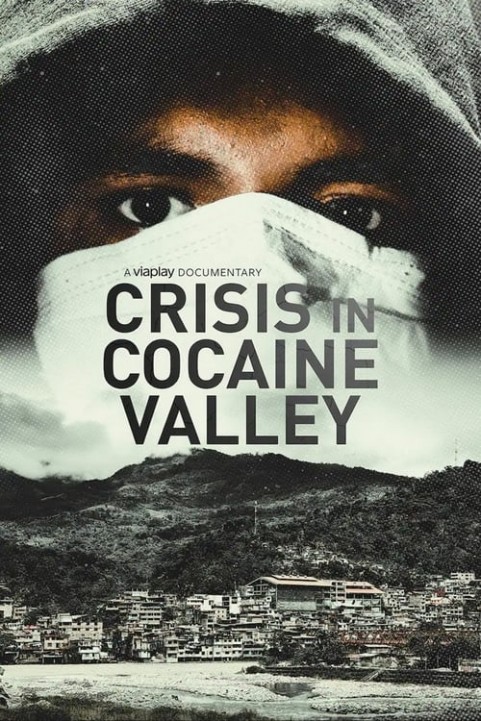 Crisis in Cocaine Valley poster