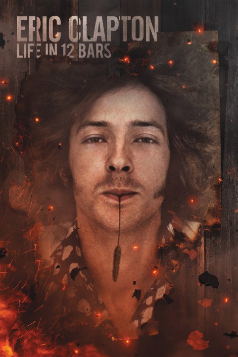Eric Clapton A Life in 12 Bars poster