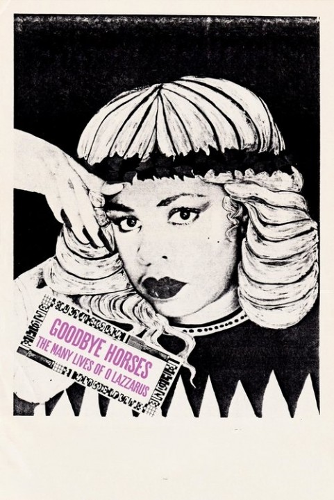 Goodbye Horses: The Many Lives of Q Lazzarus poster