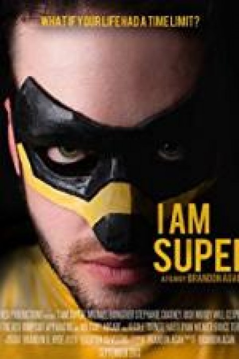 I Am Super poster