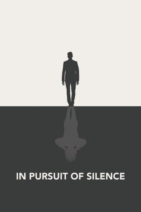 In Pursuit of Silence poster