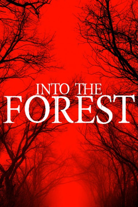 Into the Forest poster