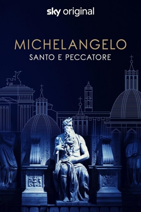 Michelangelo - Saint or sinner poster