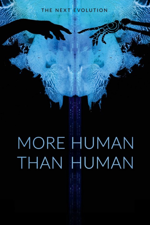More Human Than Human (2018) poster