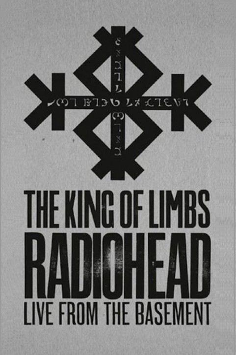 Radiohead: The King Of Limbs â€“ Live From The Basement poster