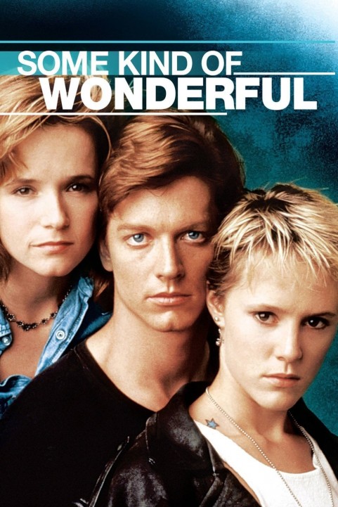 Some Kind of Wonderful poster