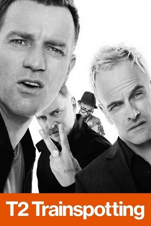 T2: Trainspotting (2017) poster
