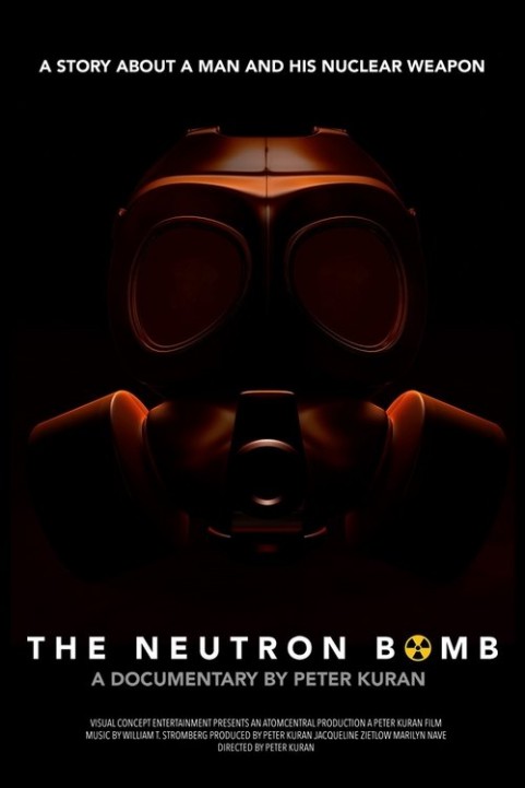 The Neutron Bomb poster