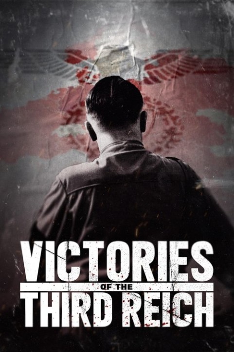 Victories of the Third Reich poster