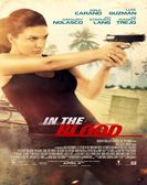 In the Blood (2014) Free Download