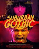 Suburban Gothic (2014) Free Download