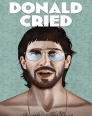 Donald Cried (2017) poster