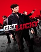 Get Lucky (2013) poster