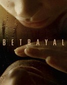 Betrayal (2012) - Измена poster