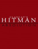 Claycat's Hitman Absolution poster