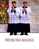 We're No Angels poster