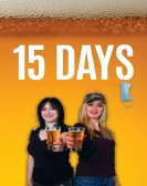 poster_15-days_tt35958210.jpg Free Download
