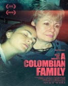 poster_a-colombian-family_tt13893810.jpg Free Download