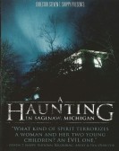 A Haunting in Saginaw, Michigan poster