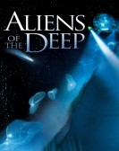 Aliens of the Deep (2005) poster