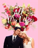 All My Life poster