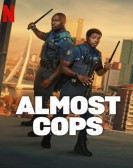 poster_almost-cops_tt27675583.jpg Free Download