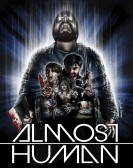 Almost Human (2013) poster