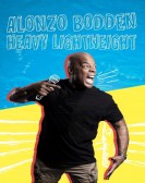 Alonzo Bodden: Heavy Lightweight Free Download