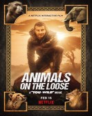 Animals on the Loose: A You vs. Wild Movie Free Download