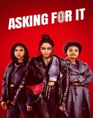 poster_asking-for-it_tt14850172.jpg Free Download