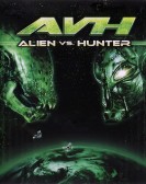 poster_avh-alien-vs-hunter_tt1094162.jpg Free Download