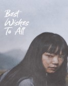 poster_best-wishes-to-all_tt28117942.jpg Free Download