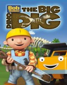 Bob the Builder: The Big Dino Dig - The Movie Free Download