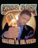poster_chris-rock-bigger-blacker_tt0206636.jpg Free Download