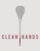 Clean Hands poster
