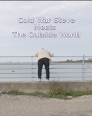 Cold War Steve Meets the Outside World Free Download