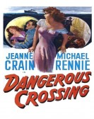 poster_dangerous-crossing_tt0045669.jpg Free Download