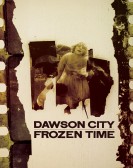 Dawson City: Frozen Time (2016) poster