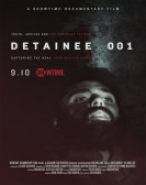 poster_detainee-001_tt10405532.jpg Free Download