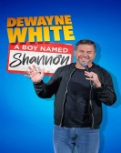 poster_dewayne-white-a-boy-named-shannon_tt34493867.jpg Free Download