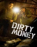 Dirty Money Free Download