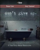 Don't Give Up poster